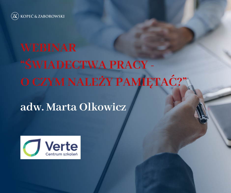 Webinar – co warto wiedzieć o świadectwach pracy?